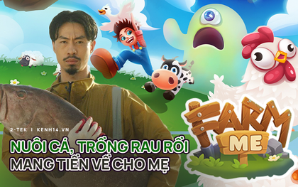 "Unbox" Farm Me (FAME), tựa game trồng rau, nuôi cá ảo kiếm tiền thật này có gì?