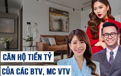 Cơ ngơi tiền tỷ của các BTV, MC VTV: Từ chung cư cao cấp như khách sạn 5 sao đến biệt thự đẹp ngỡ bảo tàng