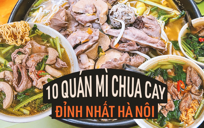 10 quán mì chua cay tim cật dọc khắp Hà Nội, ăn ngay cho bõ đợt lạnh giữa tháng 5