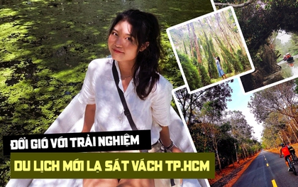 Hết lên núi, xuống biển rồi thì mình vào rừng nguyên sinh thám hiểm, đi làng nổi chèo ghe ngay sát TP.HCM