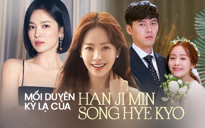Song Hye Kyo - Han Ji Min và nhân duyên đặc biệt: Định mệnh bất ngờ từ vai diễn đầu cho đến chuyện tình ái với Hyun Bin