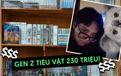 Đủ tiền sắm ô tô nhưng Gen Z lại mua truyện tranh, sưu tầm: Mỗi món chỉ 20k - 70k mà tốn 230 triệu