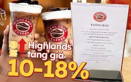 Lạm phát đã đến cốc cà phê của người tiêu dùng: Highlands Coffee vừa tăng giá đồ uống 6.000-10.000 đồng, có món tăng tới 18%