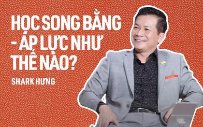 Từng tốt nghiệp 2 trường đại học, 4 lần học thạc sĩ, Shark Hưng tiết lộ 3 điều sinh viên "song bằng" cần thuộc nằm lòng