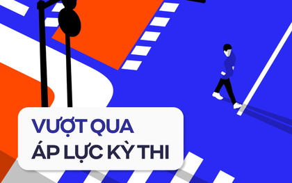 7 cách giúp các sĩ tử vượt qua ÁP LỰC trong những kỳ thi sắp tới, điều thứ 2 cực quan trọng nhưng ai cũng BỎ QUA