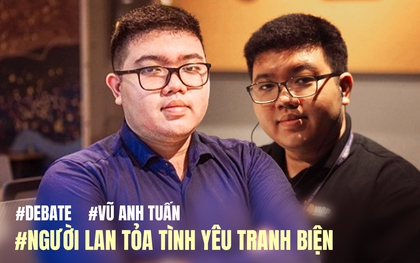 Gặp gỡ Vũ Anh Tuấn - người "trải đường" cho bộ môn tranh biện tại Việt Nam: Đừng chỉ cố "ném" kiến thức ra để chứng minh bản thân