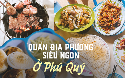 “Ăn sập” đảo Phú Quý với những quán địa phương giá rẻ mà lại cực ngon: Bỏ túi 100k đảm bảo “no lặc lè”