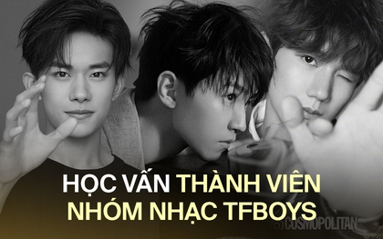 TFBoys người đi du học, người đậu trường top... nhưng cả ba đều có điểm chung này trong học tập