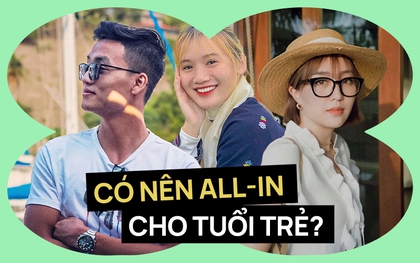 "Hết tiền có thể kiếm lại, nhưng tuổi trẻ qua rồi thì không tìm lại được": Vậy tiêu tiền thế nào?