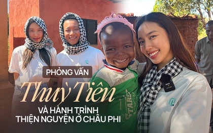 Phỏng vấn Hoa hậu Thuỳ Tiên sau chuyến từ thiện ở châu Phi: "Tôi và anh Quang Linh chỉ là bạn"