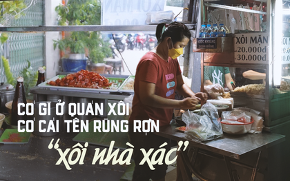 Quán xôi nổi tiếng với cái tên “rùng rợn”: Tuy sợ những lúc nào cũng đông nghịt khách xếp hàng chờ mua