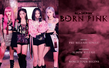 BLACKPINK vừa tung trailer trở lại đã "nhuộm hồng" bùng nổ MXH, xác nhận sẽ có 2 MV, album và concert hoành tráng