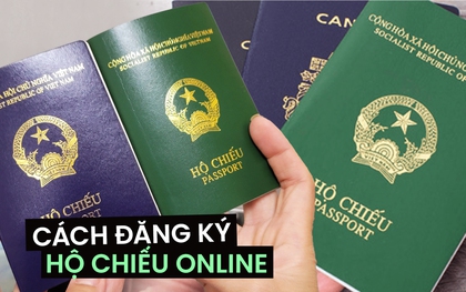 Hướng dẫn cách làm hộ chiếu mẫu mới online, nhận ngay tại nhà mà chẳng cần xếp hàng chờ đợi