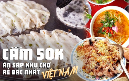 Dạo một vòng khu chợ rẻ bậc nhất Việt Nam tại Bình Định: Cầm 50k ăn được đủ món