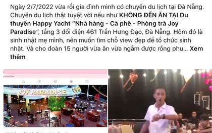 Nhà hàng ở Đà Nẵng bị du khách tố chất lượng phục vụ kém, chính quyền nói gì?