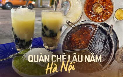 4 quán chè lâu năm, chỉ bán những món truyền thống nhưng vẫn hút khách ở Hà Nội