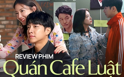 Lý do nên xem phim mới "Quán cafe luật" của Lee Seung Gi