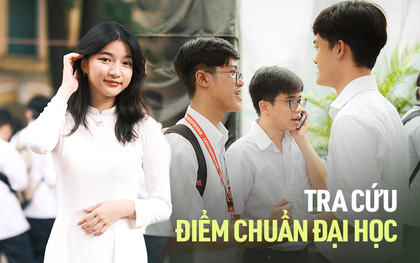 Cách thức tra cứu điểm chuẩn NHANH và CHÍNH XÁC nhất