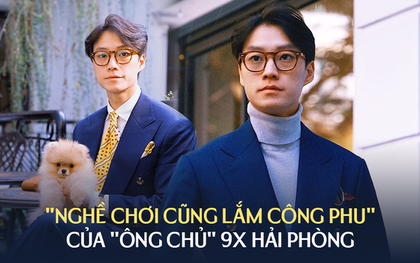 "Ông chủ" 9X Hải Phòng và hành trình theo đuổi sở thích mặc Âu phục cổ điển