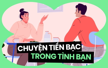 Làm thế nào để tiền bạc không làm rạn nứt tình bạn?