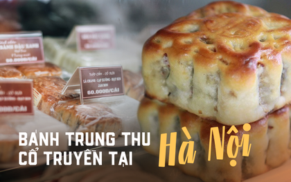 Những hàng bánh Trung thu đúng chất cổ truyền và mang đậm "hương vị xưa" tại Hà Nội