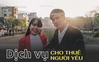 Giải mã sự nở rộ của trào lưu thuê người yêu, bạn bè của người trẻ ở Châu Á