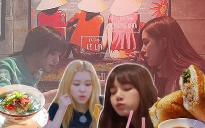 Từ phở đến bánh mì, BLACKPINK khiến người hâm mộ “đổ rầm” vì niềm đam mê bất tận với ẩm thực Việt