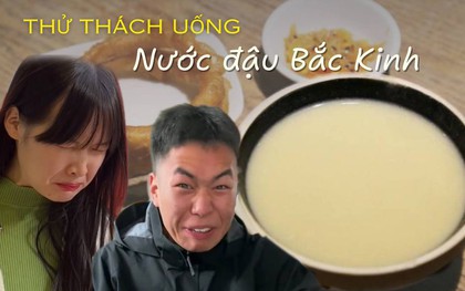 Trào lưu uống nước đậu Bắc Kinh, hương vị đặc sản có gì mà khiến giới trẻ “khóc thét”