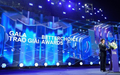 Better Choice Awards 2023: “Khải hoàn ca” của những doanh nghiệp sống với đổi mới sáng tạo để cống hiến và phụng sự người tiêu dùng