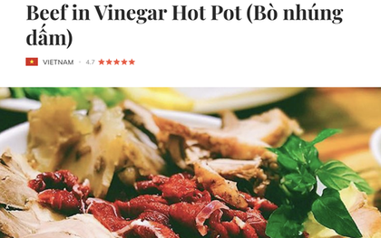 Bò kho và bò nhúng dấm của Việt Nam lọt top những món ăn về thịt ngon nhất thế giới
