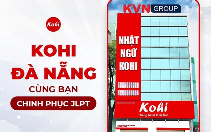 Sau 8 năm chuẩn bị, Nhật Ngữ Kohi sắp khai trương tại Đà Nẵng