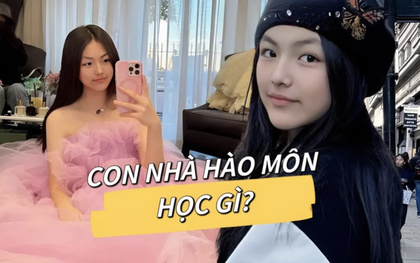 Lịch học hàng ngày của đứa trẻ nhà hào môn gây choáng: Sinh ra trên núi tiền thì phải tu dưỡng cho xứng đáng