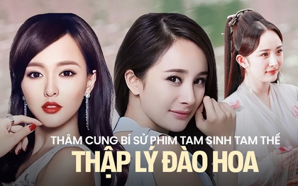 Thâm cung bí sử bộ phim gây sốt khiến Dương Mịch trở mặt với Đường Yên, lộ phốt ở trường quay