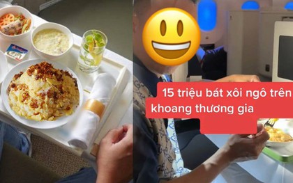 Review bát xôi ngô 15 triệu đồng trên máy bay, TikToker bị cộng đồng mạng chê bai dữ dội vì "làm màu" quá