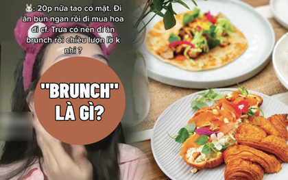 Cô gái gây hiểu lầm vì dùng từ “brunch” khi đã ăn sáng, hoá ra nhiều người vẫn còn chưa rõ khái niệm thông dụng này