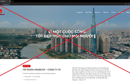 Vingroup công bố 16 website giả mạo tập đoàn để lừa đảo kêu gọi đầu tư, chuyển tiền điện tử