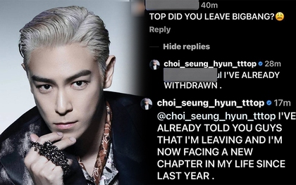 T.O.P chính thức xác nhận rời BIGBANG, còn gạch tên nhóm ra khỏi tên mình