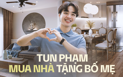 Tun Phạm và cột mốc tuổi 26: Mua nhà view hồ Tây đắt giá tặng bố mẹ