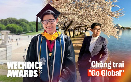 Chuyện chinh phục loạt công ty nhóm "BIG" của chàng trai Quảng Ngãi góp mặt tại WeChoice: Ra thế giới để thấy người trẻ Việt... chẳng thua ai!