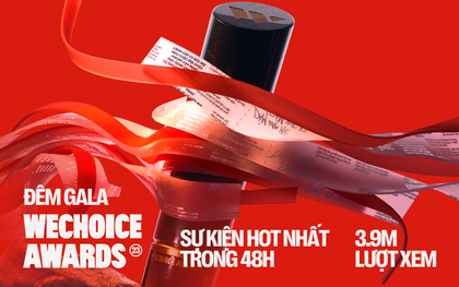 Flex những con số rực rỡ của Gala WeChoice Awards 2023: 3,9 triệu lượt xem trực tiếp, Top 1 sự kiện hot nhất MXH và nhiều hơn thế nữa