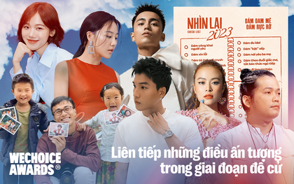 WeChoice Awards 2023 ngay lúc này: Gần 10.000 đề cử từ cộng đồng, loạt Fanpage dậy sóng với thông điệp “dám làm”, ghi nhận những điều ấn tượng!