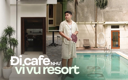 5 quán cà phê đẹp như resort mà giới trẻ Hà Nội khuyên bạn nên đi sớm nếu không sẽ hối hận