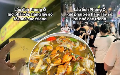 Một hàng lẩu ếch "huyền thoại" ở Hà Nội giờ phải xếp hàng lấy số mới được vào ăn