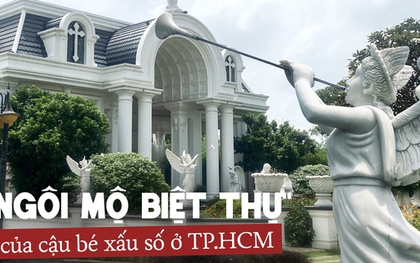 Bí ẩn ngôi mộ của cậu bé 8 tuổi ở TP.HCM: Như dinh thự tráng lệ, xây theo kiến trúc Pháp