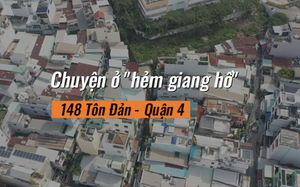 Cuộc sống hiện tại trong hẻm Năm Cam một thời tai tiếng giữa Sài Gòn, nơi "trai khó lấy vợ nơi khác, gái không thể gả đi xa"