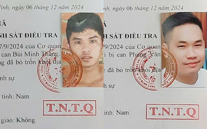 Truy nã toàn quốc 2 đối tượng Bùi Minh Thắng và Phùng Minh Khỏe