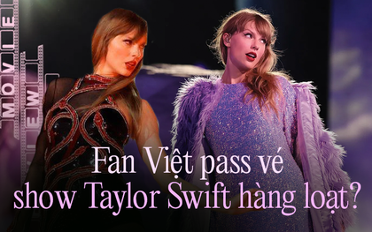 Tình hình The Eras Tour của Taylor Swift tại Singapore: Khán giả ồ ạt pass vé, fan Việt nên đề cao cảnh giác!