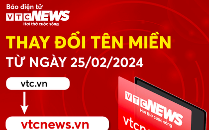 Báo điện tử VTC News đổi tên miền vtc.vn sang vtcnews.vn