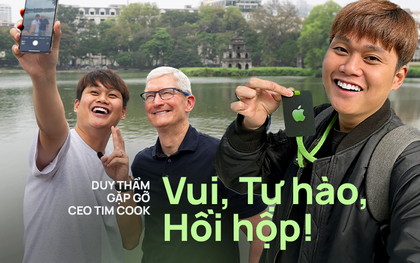 Duy Thẩm sau buổi gặp gỡ, trò chuyện, selfie với CEO Tim Cook: Vui, Tự hào, hồi hộp!