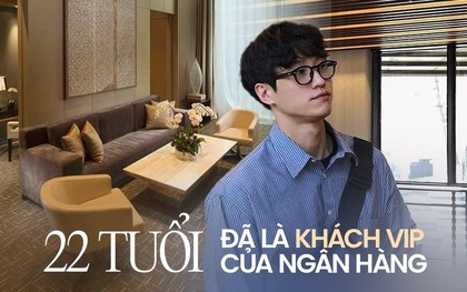 Trải nghiệm được làm “khách VIP ngân hàng" từ trên trời rơi xuống: Không phải cứ có tiền tỷ mới được ưu đãi đặc biệt?